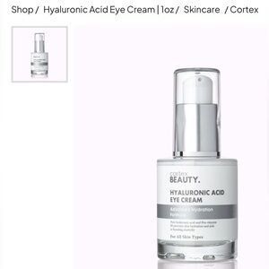 New! Cortex Beauty Hyaluronic Acid Eye Cream | 1oz
